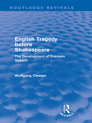 cover image of English Tragedy before Shakespeare (Routledge Revivals)